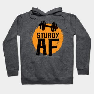 Sturdy AF Hoodie